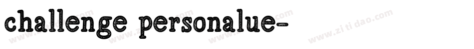 challenge personalue字体转换